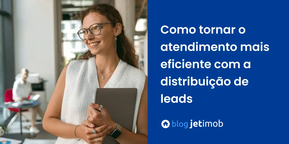 Corretora de imóveis se preparando para atender novos leads na sua imobiliária.